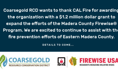 CAL Fire Grant for Madera County Firewise® Program